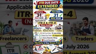 📢 **ITR Due Date Extended (Non-Audit Cases)**-Budget-2026