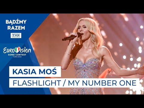 Kasia Mo? - Flashlight / My Number One || Tu Bije Serce Europy!