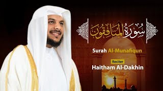 Download lagu S.Haitham Al-Dukhan|| Surah Al-Munafiqun