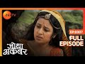 Jodha न बच य Khaiber क ज दग Jodha Akbar Full Ep 307 ZEE TV
