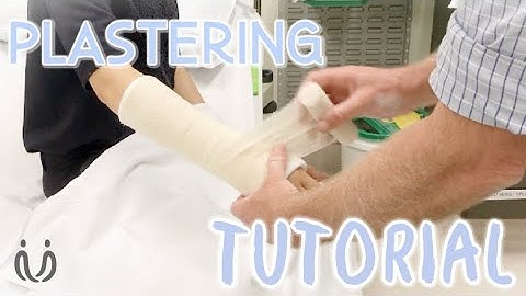 Plastering Tutorial for the Emergency Department: Colles Fracture