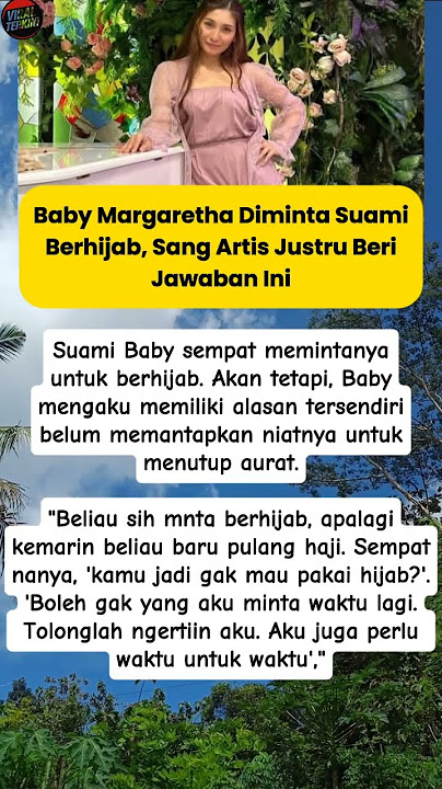 Baby Margaretha Diminta Berhijab #babymargaretha #hijab #hijrah