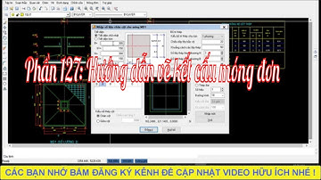 Phần 127 Hướng dẫn vẽ kết cấu móng đơn |Autolisp autocad|
