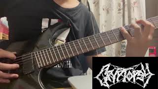 Serial Messiah (Cryptopsy) Guitar Cover