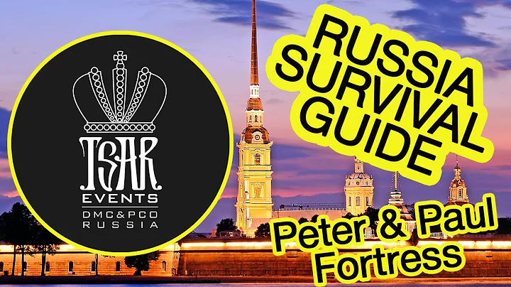 (Ep. 63) Peter & Paul Fortress in St. Petersburg - Tsar Events DMC & PCO' RUSSIA SURVIVAL GUIDE