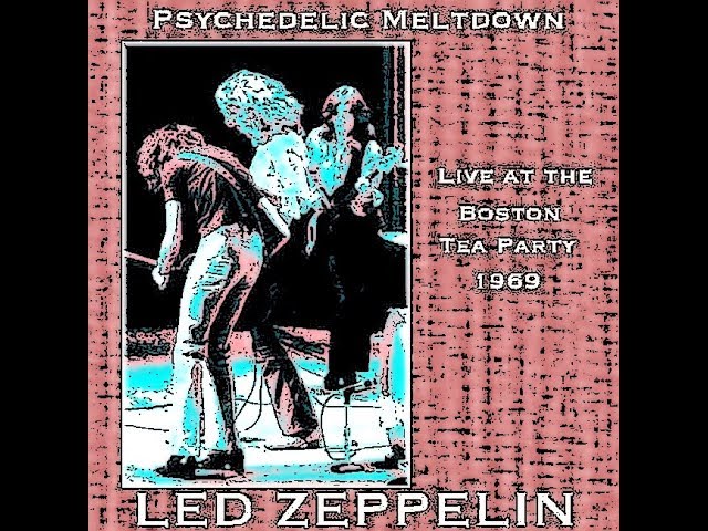 Led Zeppelin - Boston Tea Party - May 1969 (day 1) - YouTube