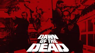Dawn of the Dead 1978 Theatrical HD