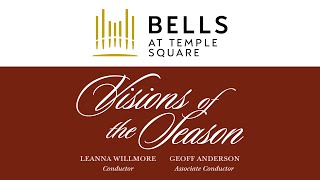 Bells at Temple Square Christmas Concert 2022