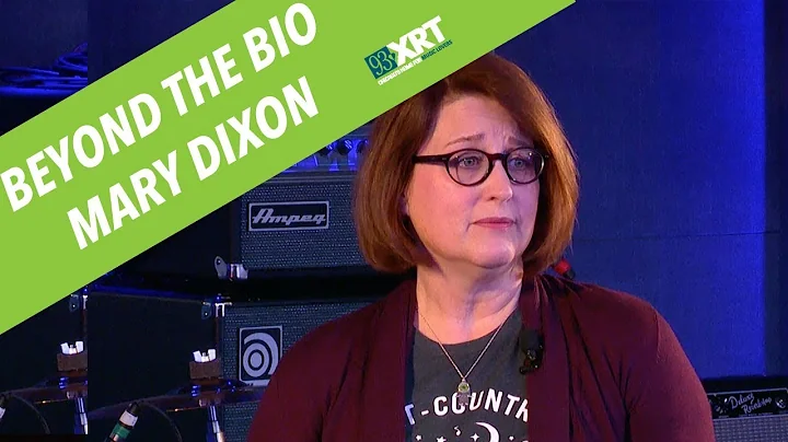 XRT Beyond the Bio Mary Dixon