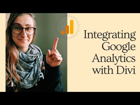 Integrating Google Analytics with a Divi WordPress Website in 2020 [Tutorial]