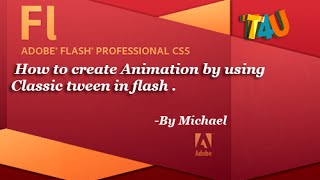 How to create animation using classic tween in flash