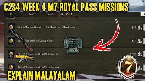 C2S4 WEEK 4 M7 ROYAL PASS MISSIONS EXPLAIN MALAYALAM | BGMI M7 ROYAL PASS MISSION | MK Z GAMING