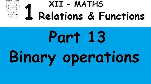 Kerala State 12th maths - Relations & Functions in Malayalam - Part 13 - Binary operations