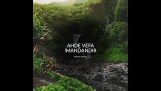 Ahde Vefa İmandandir