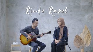 Rindu Rasul - Bimbo ( Ipank Yuniar feat. Amala Masyita Cover )