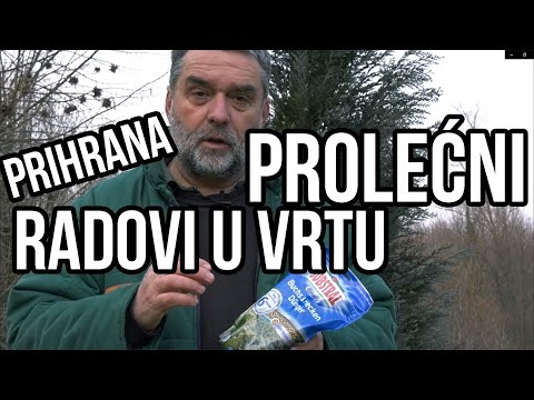 Video: Proljetni radovi u polju, u vrtu, u vrtu