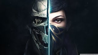 Продолжаем проходить Dishonored 2 на ОЧЕНЬ ВЫСОКОМ уровне сложности #4 Продолжаем проходить Dishonored 2 на ОЧЕНЬ ВЫСОКОМ уровне сложности #4
