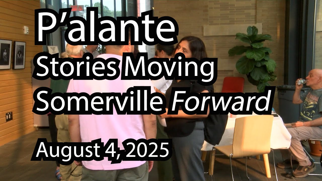 P alante: Stories Moving Somerville Forward