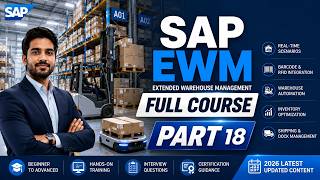 SAP EWM Full Course | Batch Management in SAP EWM | Class 18 | Beginner to Advanced
