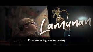 LAMUNAN// By: Aditya Krisna // Cipt: Wahyu F Giri