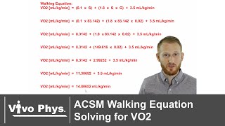 ACSM Walking Equation Solving for Oxygen Consumption - VO2