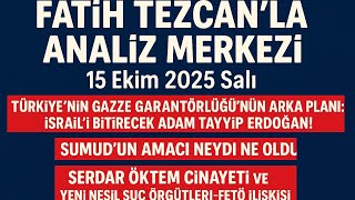 Fati̇h Tezcanla İz Merkezi̇ 14 Eki̇m 2025 Kisaltilmiş