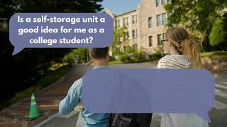 Is self-storage for college students?