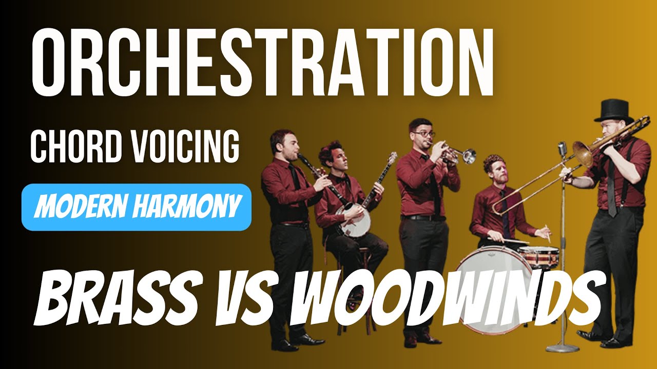 Chord Voicing Lecture 15a Brass and Woodwinds YouTube