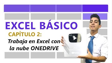 02 | Trabaja en Excel con la nube OneDrive