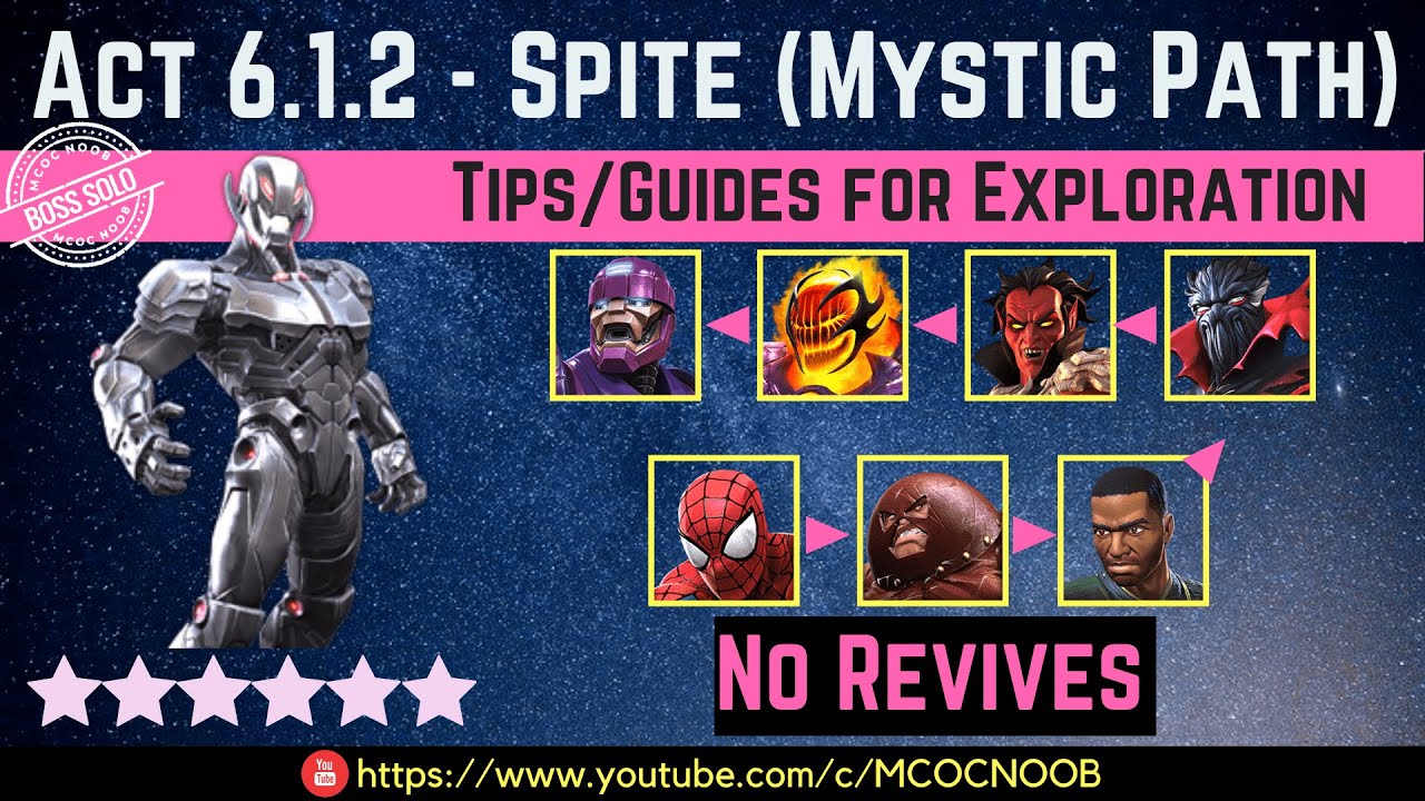 MCOC: Act 6.1.2 - Spite (Mystic Path) - Tips/Guide - No Revives - Story quest