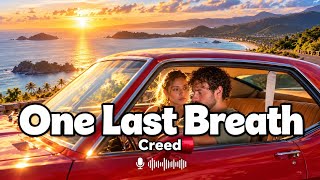 Download lagu Creed One last breath (lyrics) Tagalog version Pop Rock Ballad