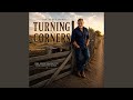 Turning Corners