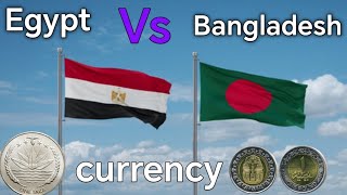 Egypt vs bangladesh currency || 1 Egyptian Pound == Bangladeshi Taka