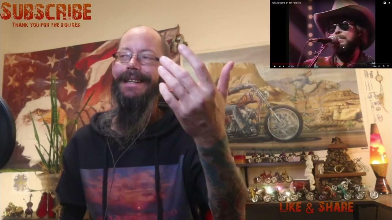 Hank Williams Jr I m For Love Reaction YouTube hank-williams-jr-i-m-for-love-reaction-youtube