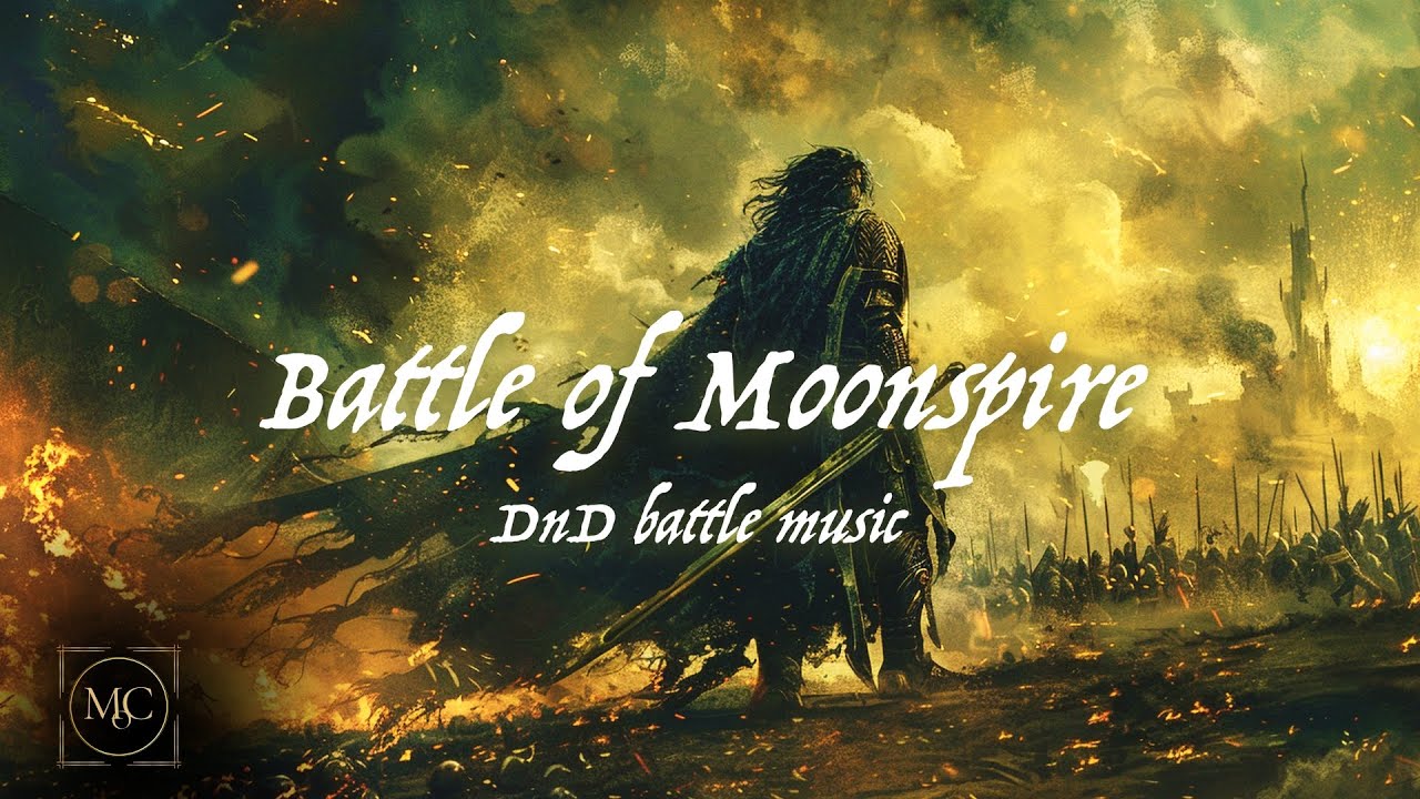 Battle Of Moonspire Compilation Of Fantasy Battle Music For DnD battle-of-moonspire-compilation-of-fantasy-battle-music-for-dnd