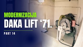 David Pajić Daka 1971. Lift Modernizacija 2024. Bonus Deo 1414