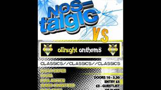 Nostalgic vs Allnight Anthems ★ Sat 17th Dec ★ Lloyd Roper ★ DJ Caspa