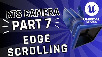 Part 7 – RTS Camera Edge Scrolling – Smooth Mouse Movement