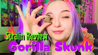 Strain Review | GORILLA SKUNK 🔥