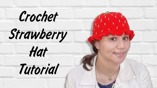 Crochet Strawberry Hat Tutorial | Beginner/Intermediate