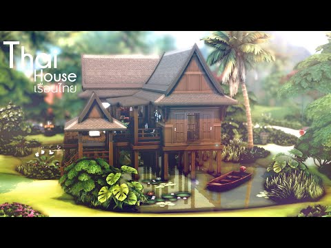 the sim thailand  New  Traditional Thai House เรือนไทย 🇹🇭 🐘 | The Sims 4 Speed Build | No CC + Download Links