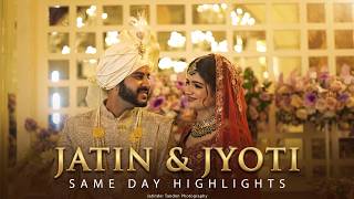 Jatin & Jyoti - SAME DAY EDIT | Wedding Highlights 2026 | 4K Ultra Cinematic |