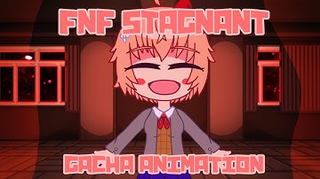 FNF Stagnant | Doki Doki Takeover - Bad Ending | Gacha Animation