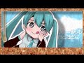 【初音ミク】 ゆうきのまほう 【オリジナルMV】