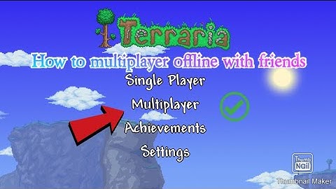 How to multiplayer with friends in terraria offline mobile
