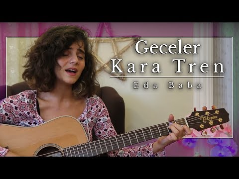 Eda Baba - Geceler Kara Tren