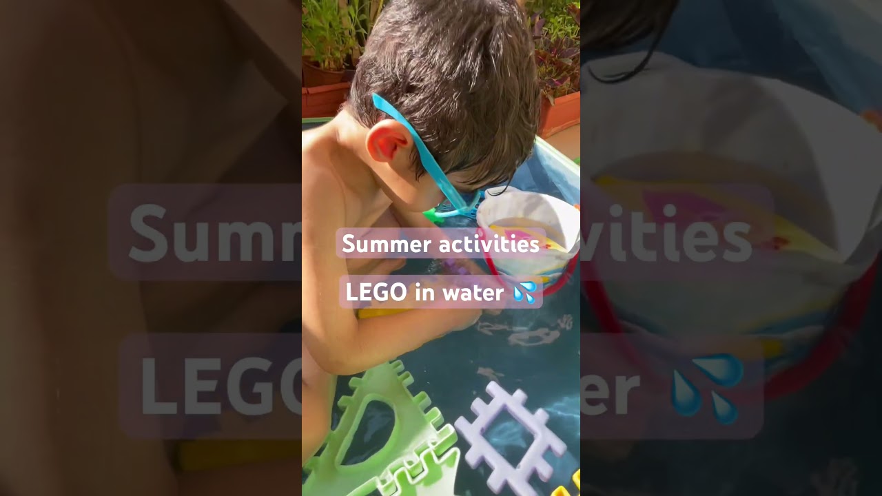 Summer activities|LEGO in water 💦 