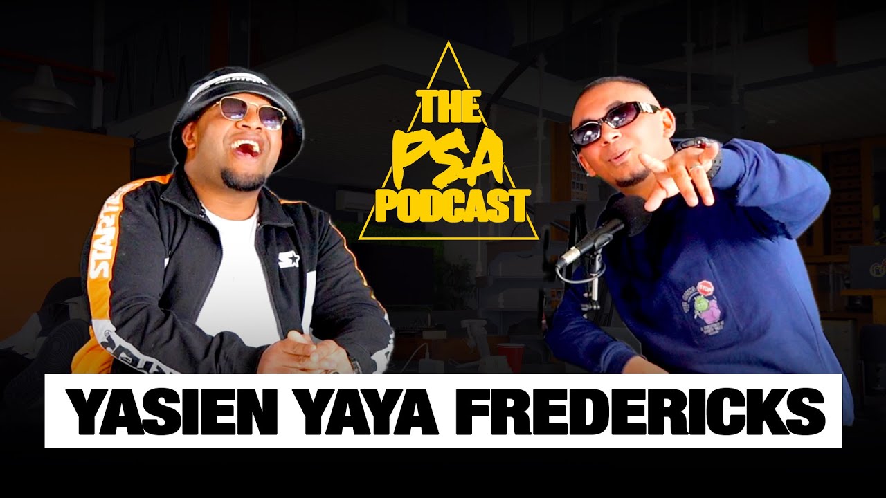 THE RISE OF YASIEN YAYA FREDERICKS || PSA PODCAST EP 59 - YouTube