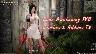 Lahn Awakening PVE Combos & Addons T3♥♥