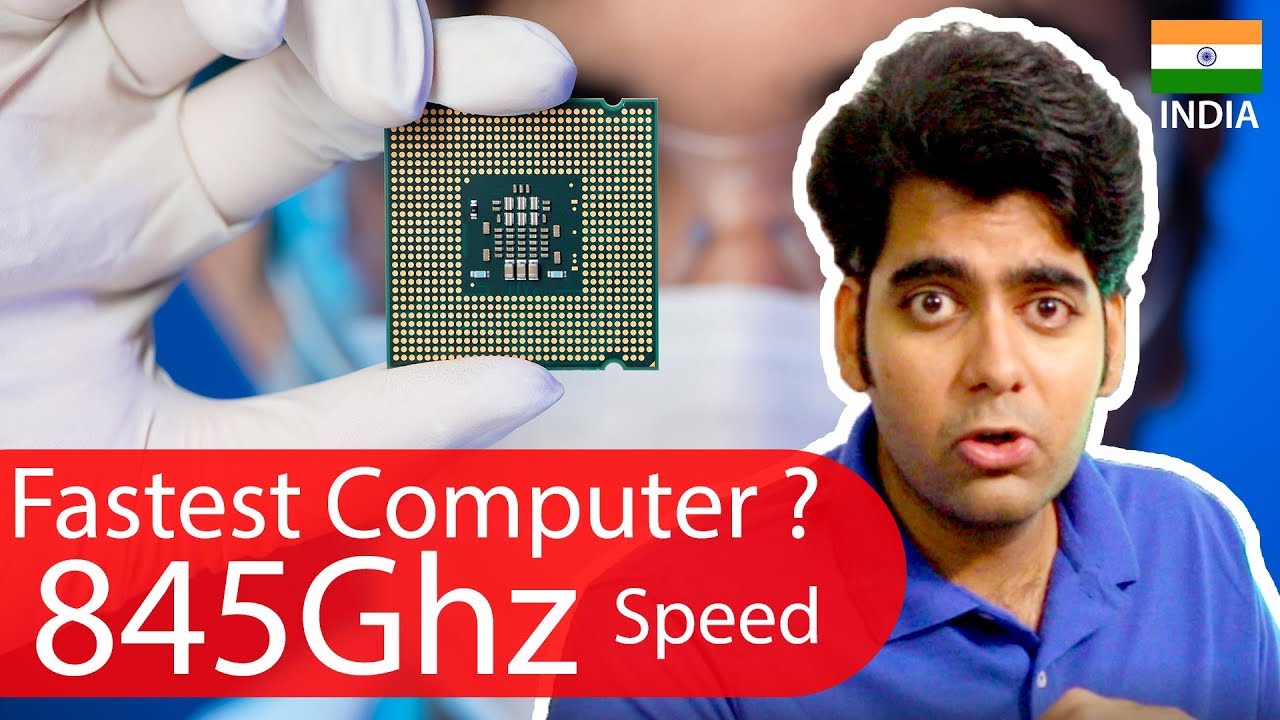 Fastest computer in the world | 845Ghz Processor - YouTube